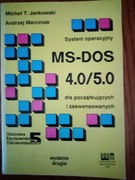 System operacyjny MS-DOS 4.0/5.0 dla początk. i zaawansowanych - praca zb.