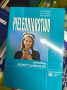 PIELĘGNIARSTWO Kazimiera Zahradniczek