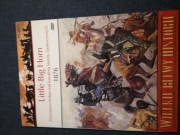 Little Big Horn 1876 WIELKIE BITWY HISTORII