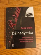 Dżihadystka - Anna Erelle