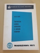 Telefoniczne systemy wielokrotne o podziale czasowym Feliks Błocki