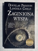 Douglas Preston, Lincoln Child "Zaginiona wyspa"