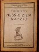 Wincenty Pol Pieśń o ziemi naszej XX- lecie