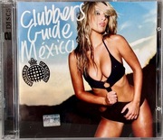 Clubbers Guide Mexico - 2CD