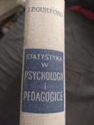 Guilford Statystyka w psychologii i pedagogice 1959r