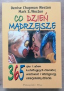 Co dzień mądrzejsze Weston 365 gier i zabaw
