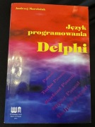 Język programowania Delphi, Andrzej Marciniak, Nakom, Poznań 2012