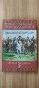 WIELCY GENERAŁOWIE WOJEN NAPOLEOŃSKICH Andrew Uffindell