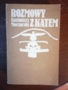 Rozmowy  z katem. K.Moczarski