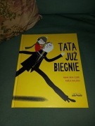 Tata już biegnie Aurelie Gillerey, Nadine Brun-Cos