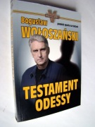 Testament ODESSY - Bogusław Wołoszański