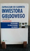 Zapraszam do gabinetu inwestora – dr Alexander Elder | Giełda | Stan BDB