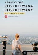 Poszukiwany, poszukiwana - Henry Cloud - poradnik dla singli