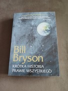 Bill Bryson - Krótka historia prawie wszystkiego