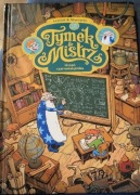 Tymek & Mistrz Uczeń czrnoksiężnika   