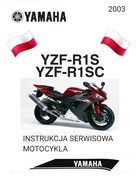 KSIAZKA NAPRAW YAMAHA YZF R1 1000 RN09 2003r SERWISOWKA KODY j.POLSKI
