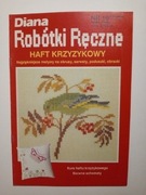 Diana Robótki ręczne 10/1991 Haft krzyżykowy 