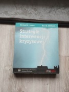 Strategie interwencji kryzysowej Richard K. James Burl E. Gilliland