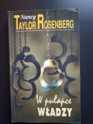 Nancy Taylor Rosenberg W pułapce władzy 