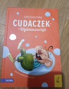 "Cudaczek Wyśmiewaczek" Julia Duszczyńska