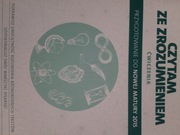 Czytam ze zrozumieniem. Przygotowanie do nowej