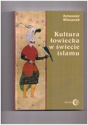 Kultura Łowiecka w świecie islamu
