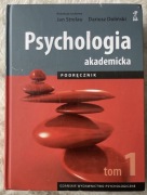 Psychologia akademicka Podręcznik Tom 1 Dariusz Doliński, Jan Strelau 
