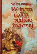 W tym roku będzie inaczej - Maeve Binchy