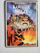 Kawaler mieczy - Michael Moorcock