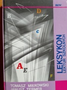 Leksykon lektur szkolnych Tomasz Miłkowski 1993r.