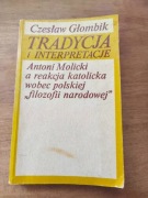Tradycja i interpretacje - Czesław Głombik