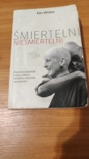 Ken Wilber- Śmiertelni nieśmiertelni 