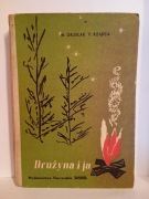 Drużyna i ja W Grzelak