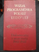 Wizja programowa Polski Ludowej Dokumenty i materiały 1942-1948