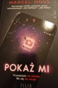 Pokaż mi Marcel Moss wydanie I 