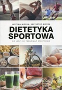 Dietetyka Sportowa Co Jeść By Trenować Efektywnie