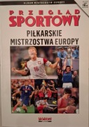 ALBUM MISTRZOSTW EUROPY. Przegląd Sportowy