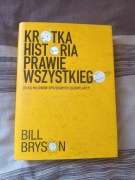 Bill Bryson - Krótka Historia Prawie Wszystkiego 