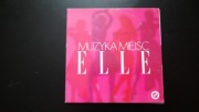 Muzyka Miejsc – ELLE - CD, 2001 lounge, chillout i smooth electronic