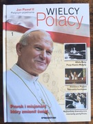 Wielcy Polacy. Jan Paweł II