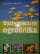Vademecum ogrodnika - Arkadiusz Iwaniuk