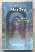 Nikt nie jest samotną wyspą Thomas Merton