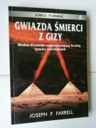 Gwiazda śmierci z Gizy - Joseph P. Farrell