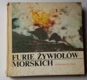 FURIE ŻYWIOŁÓW MORSKICH - ALEKSANDER GROBICKI