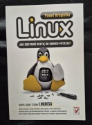 Linux. Jak dostroić bestię do swoich potrzeb? - Paweł Krugiołka