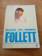 Klucz do Rebeki Ken Follett