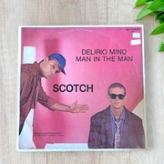 Scotch Delirio Mind Man In The Man 1985 VG- Italo Disco Maxi Single 12