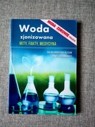 ,,Woda zjonizowana" Halina Brodecka-Klecha