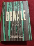 Drwale Annie Proulx