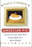American Pie: Slices of Life (and Pie)
